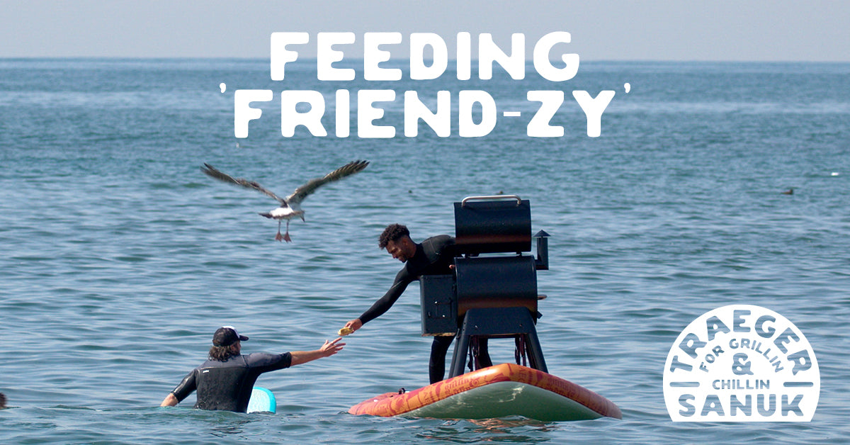 Mission Critical (Not Impossible): Surf a Traeger for Sanuk Feeding ‘Friendzy’ and BTS! – Sanuk®