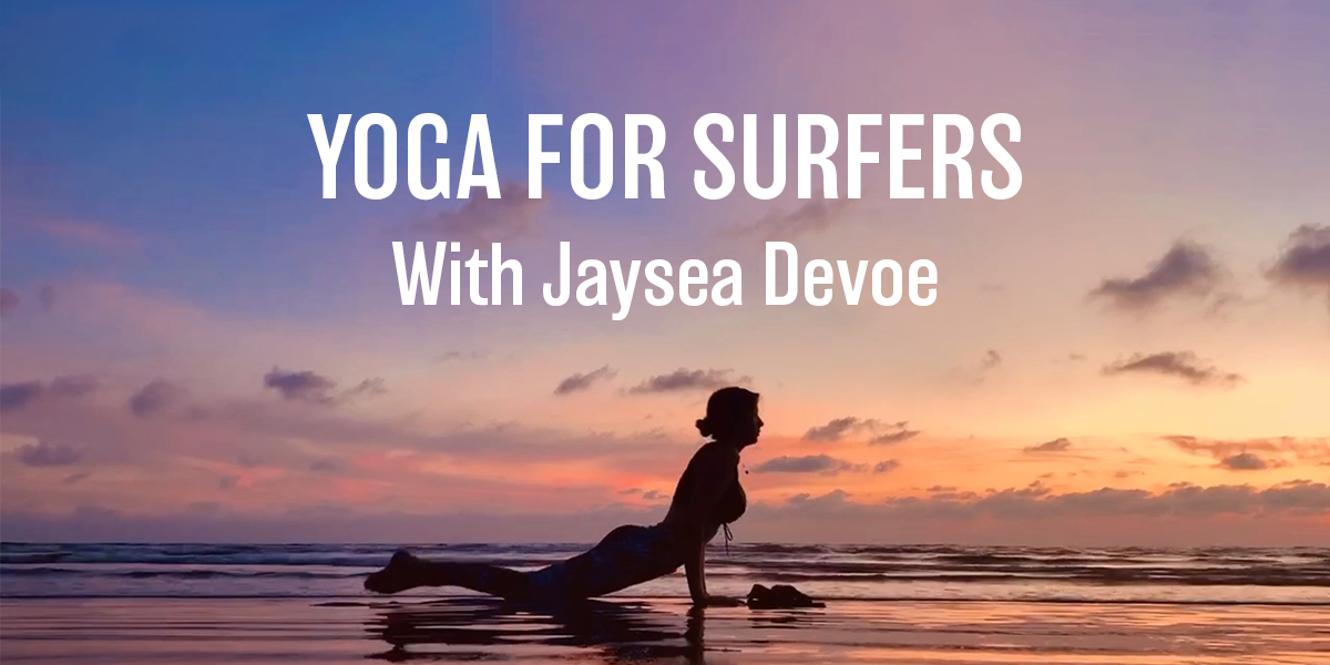 10 Yoga Poses Every Surfer Should Know – Sanuk®